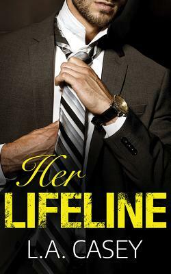 Her Lifeline by L. a. Casey