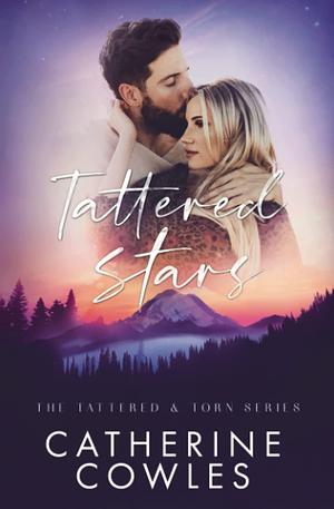 Tattered Stars by Catherine Cowles