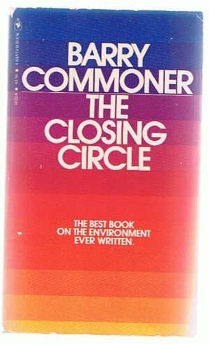 The Closing Circle by Barry Commoner