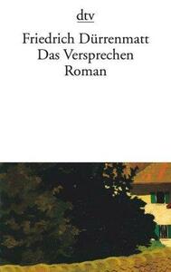 Das Versprechen by Friedrich Dürrenmatt