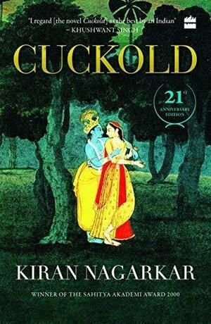 Cuckold by Kiran Nagarkar