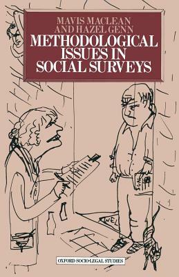 Methodological Issues in Social Surveys by Hazel Genn, Mavis MacLean