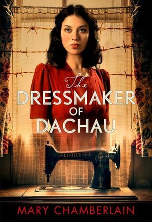 The Dressmaker of Dachau by Mary Chamberlain