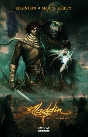 Aladdin: Legacy of the Lost by Ian Edginton, Patrick Reilly, Stjepan Šejić, Arthur Suydam