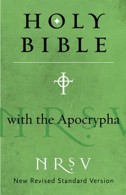 Holy Bible: (nrsv) Anglicized Apocrypha by John Doe