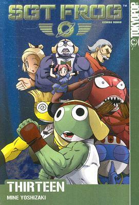 Sgt. Frog, Vol. 13 by Mine Yoshizaki