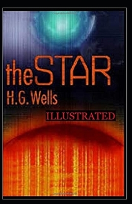 The Star Illustrated by H.G. Wells