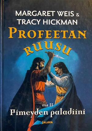 Pimeyden paladiini by Tracy Hickman, Margaret Weis