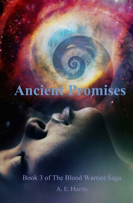 Ancient Promises by A. E. Harris