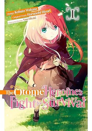 The Otome Heroine's Fight for Survival (Manga): Volume 1 by Kobato Wakasa, Harunohi Biyori