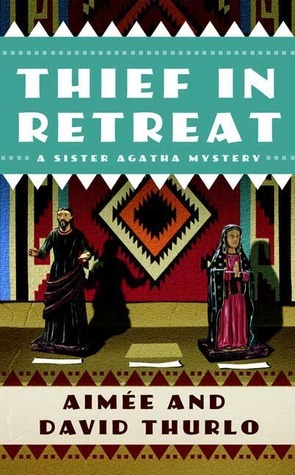 Thief in Retreat by David Thurlo, Aimée Thurlo