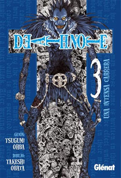 Death Note 03: Una Intensa Carrera by Takeshi Obata, Tsugumi Ohba