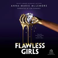 Flawless Girls by Anna-Marie McLemore