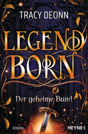 Legendborn - Der geheime Bund by Tracy Deonn