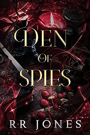 Den of Spies: A Transylvanian Historical Fantasy by RR JONES