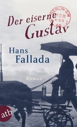 Der eiserne Gustav by Hans Fallada