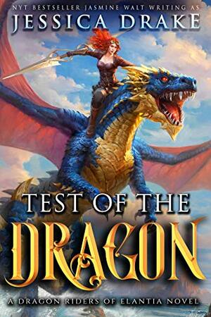 Test of the Dragon by Jessica Drake