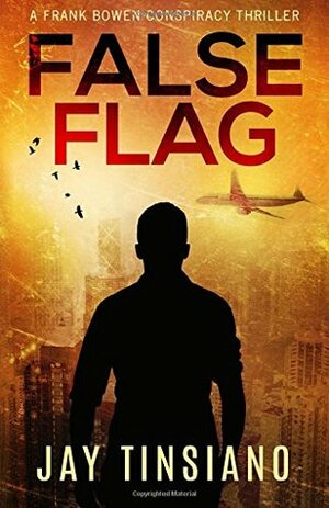 False Flag by Chris MacDonnell, Jay Tinsiano