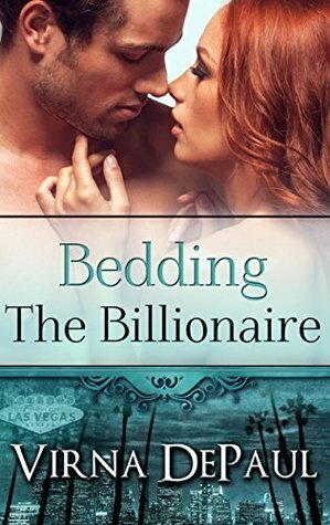 Bedding the Billionaire by Virna DePaul