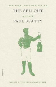 The Sellout by Paul Beatty