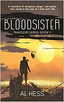 Bloodsister by Al Hess, Al Hess