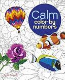 Calm Color by Numbers by David Woodroffe, Felicity James