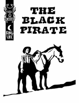 The Black Pirate by King Uke