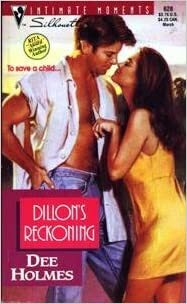 Dillon's Reckoning by Dee Holmes