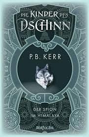 Der Spion im Himalaya by P.B. Kerr