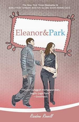 Eleanor & Park by Rainbow Rowell