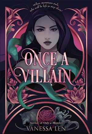 Once a Villain by Vanessa Len