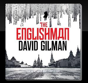 The Englishman by David Gilman