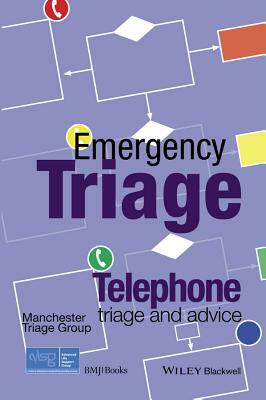 Emergency Triage: Telephone Triage and Advice by Advanced Life Support Group (Alsg)