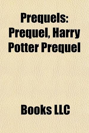 Harry Potter: The Prequel by J.K. Rowling