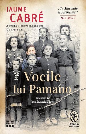 Vocile lui Pamano by Jaume Cabré