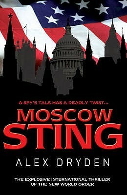 Moscow Sting by Alex Dryden