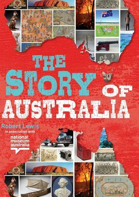 The Story of Australia by Robert Lewis