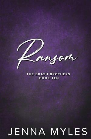 Ransom by Jenna Myles