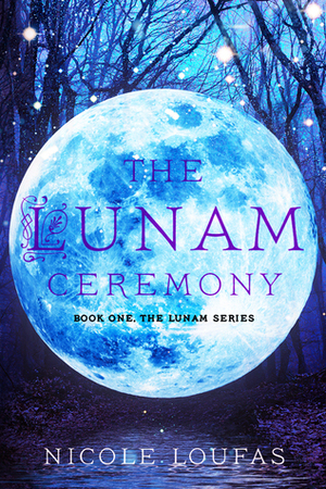 The Lunam Ceremony by Nicole Loufas