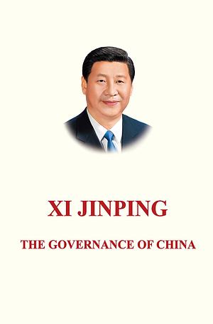The Governance of China by Xi Jinping