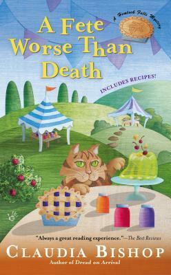 A Fete Worse Than Death by Claudia Bishop