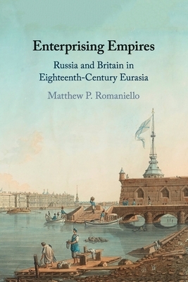 Enterprising Empires by Matthew P. Romaniello