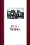 History of North Dakota by Elwyn B. Robinson