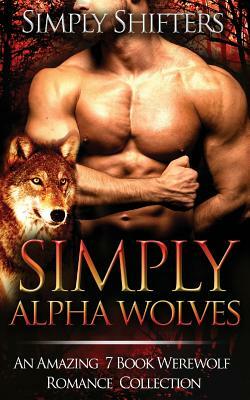 Simply Alpha Wolves by Simply Shifters