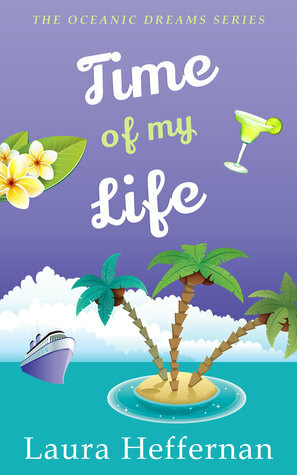 Time of My Life by Laura Heffernan