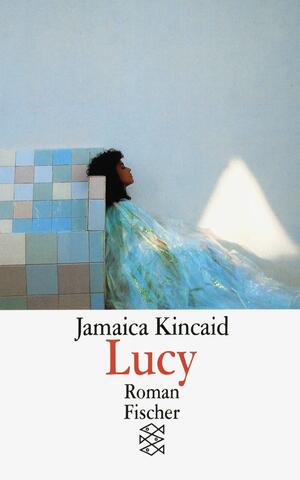 Lucy: Roman by Jamaica Kincaid