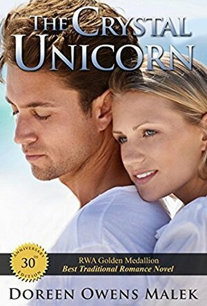 The Crystal Unicorn by Doreen Owens Malek