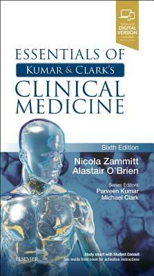 Essentials of Kumar and Clark's Clinical Medicine by Nicola Zammitt, Alastair O'Brien