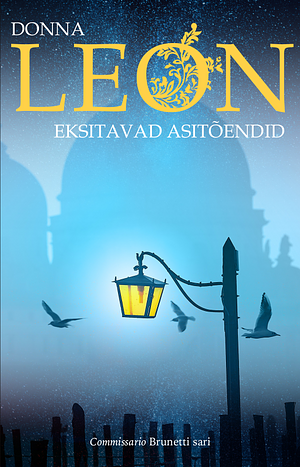 Eksitavad asitõendid by Donna Leon