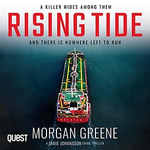 Rising Tide by Morgan Greene